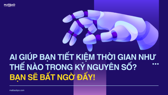 💡 AI GIÚP BẠN TIẾT KIỆM THỜI GIAN NHƯ THẾ NÀO TRONG KỶ NGUYÊN SỐ? BẠN SẼ BẤT NGỜ ĐẤY! 💡